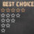 Best Choice five golden stars. Chalkboard